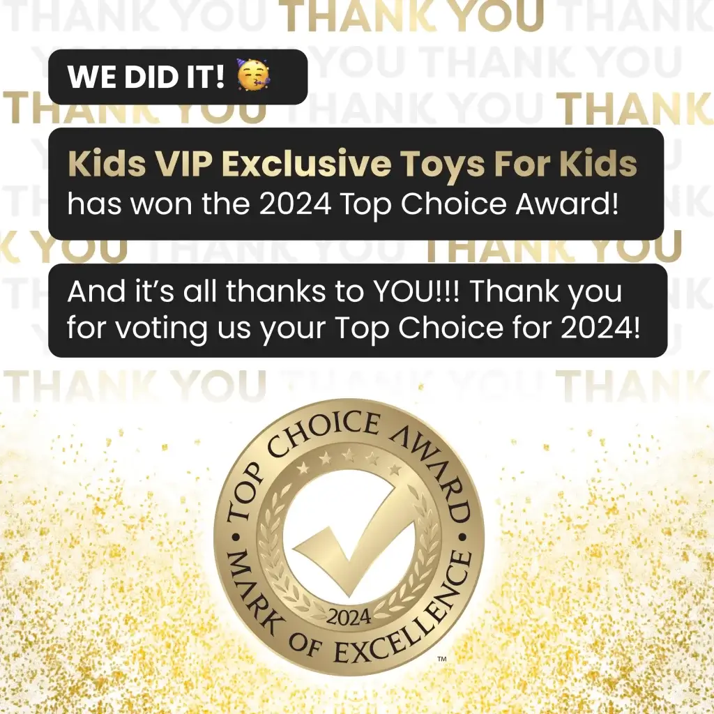 2024 Winner Post Kids VIP Exclusive Toys For Kids b 1024x1024 1 3 2024 Top Choice Award Winner